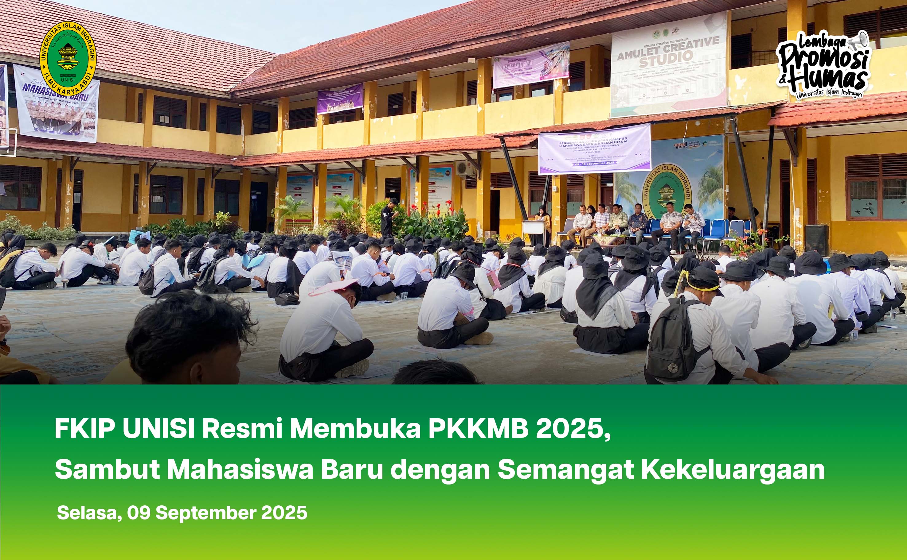 FKIP UNISI Resmi Membuka PKKMB 2025, Sambut Mahasiswa Baru dengan Semangat Kekeluargaan