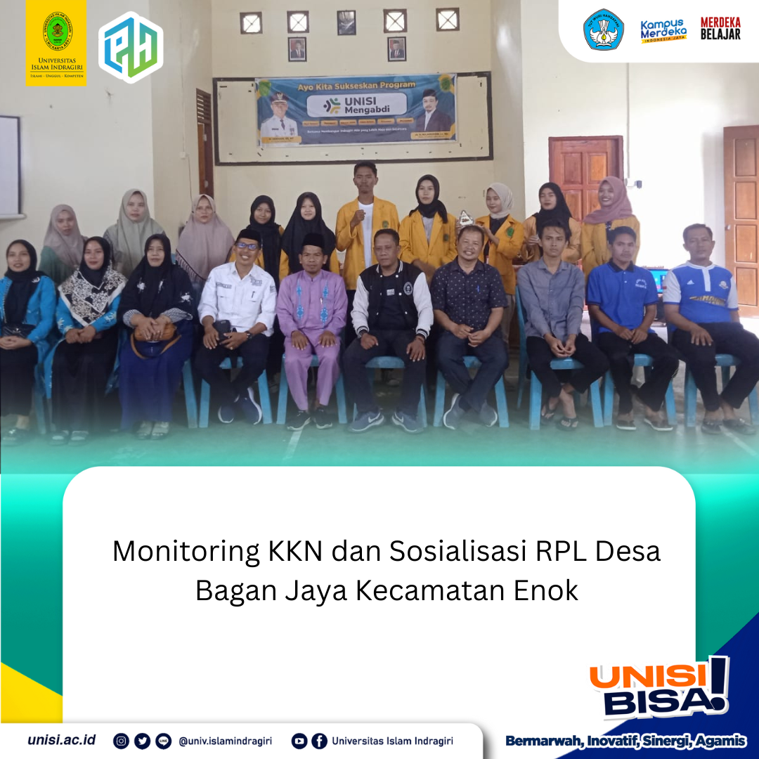 Monitoring KKN dan Sosialisasi RPL Desa Bagan Jaya Kecamatan Enok