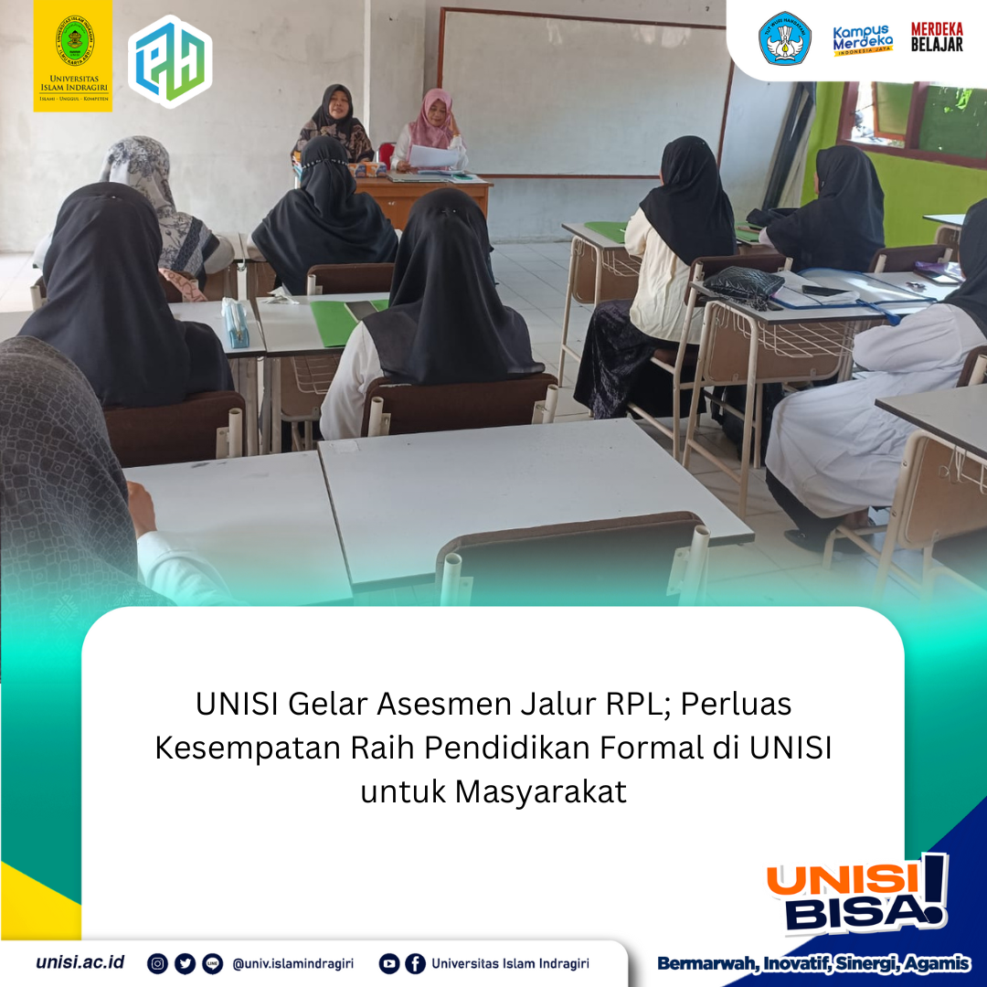 Unisi Gelar Asesmen Jalur RPL; Perluas Kesempatan Raih Pendidikan Formal di Unisi untuk Masyarakat