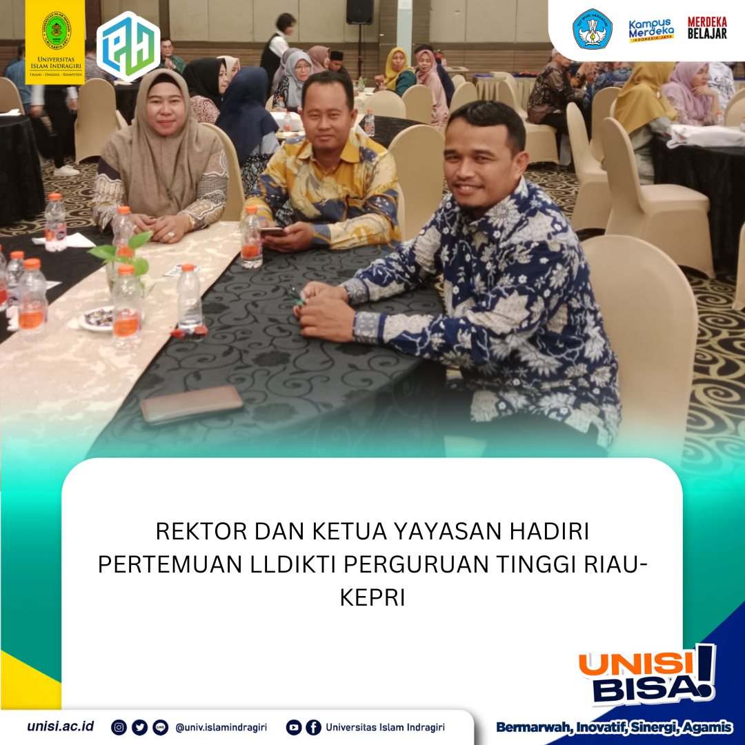 Rektor dan Ketua Yayasan Hadiri Pertemuan LLDIKTI Perguruan Tinggi Riau-Kepri