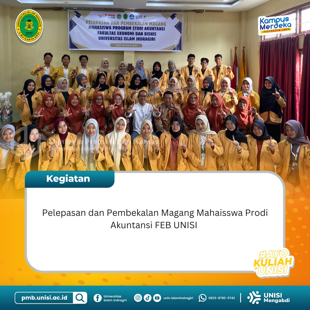 Pelepasan dan Pembekalan Magang Mahasiswa Prodi Akuntansi FEB Unisi