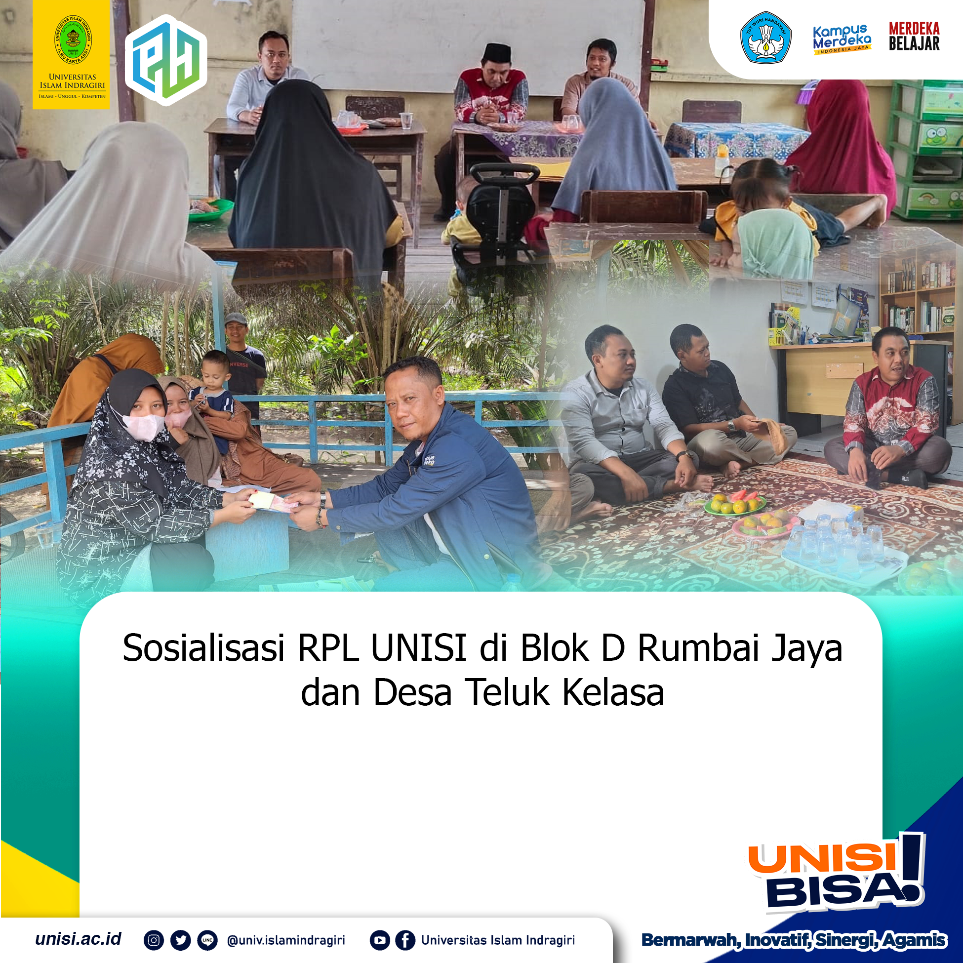 Sosialisasi RPL Unisi di Blok D Rumbai Jaya dan Desa Teluk Kelasa