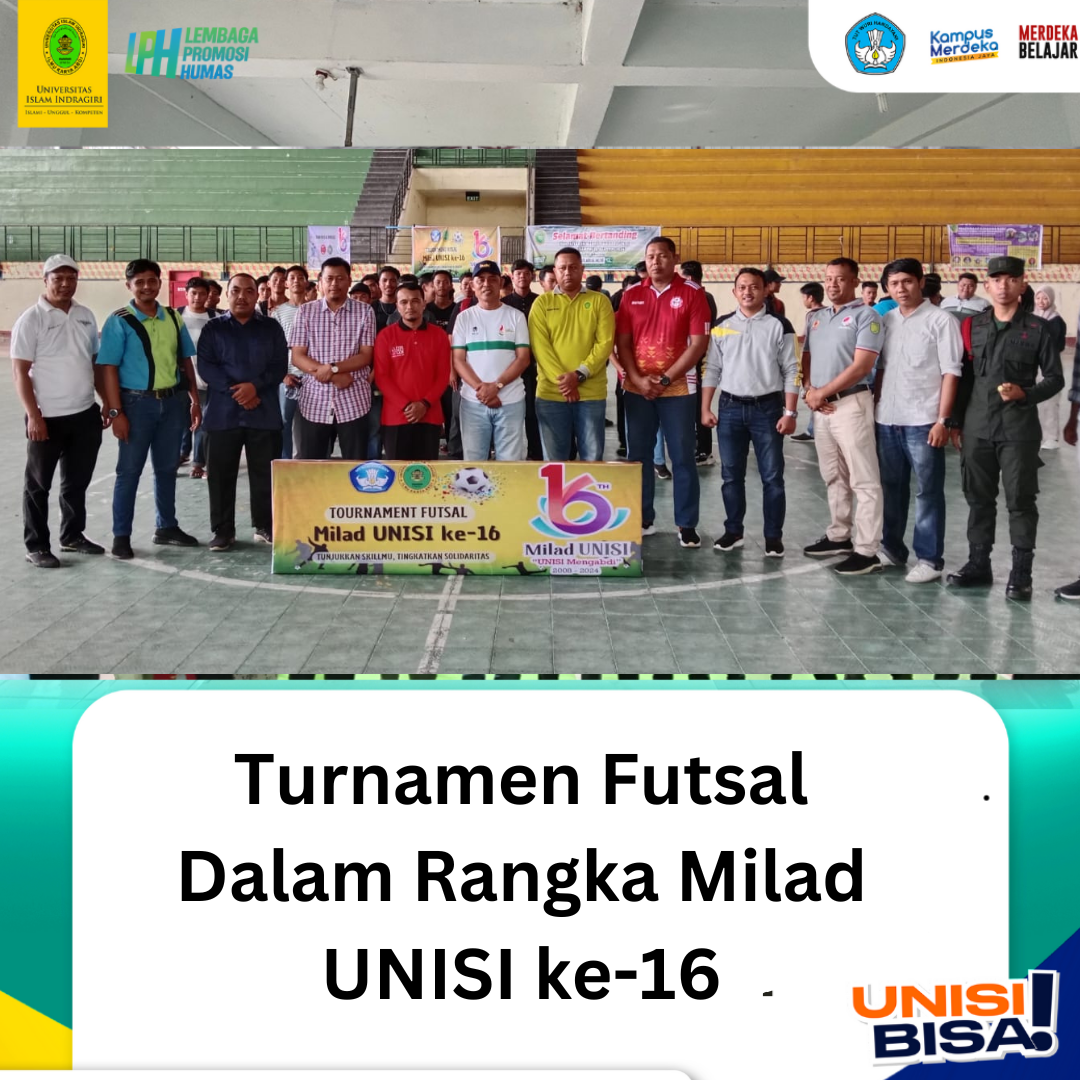 Pembukaan Turnamen Futsal dan Bola Voli dalam Rangka Milad Unisi ke-16 tahun 2024