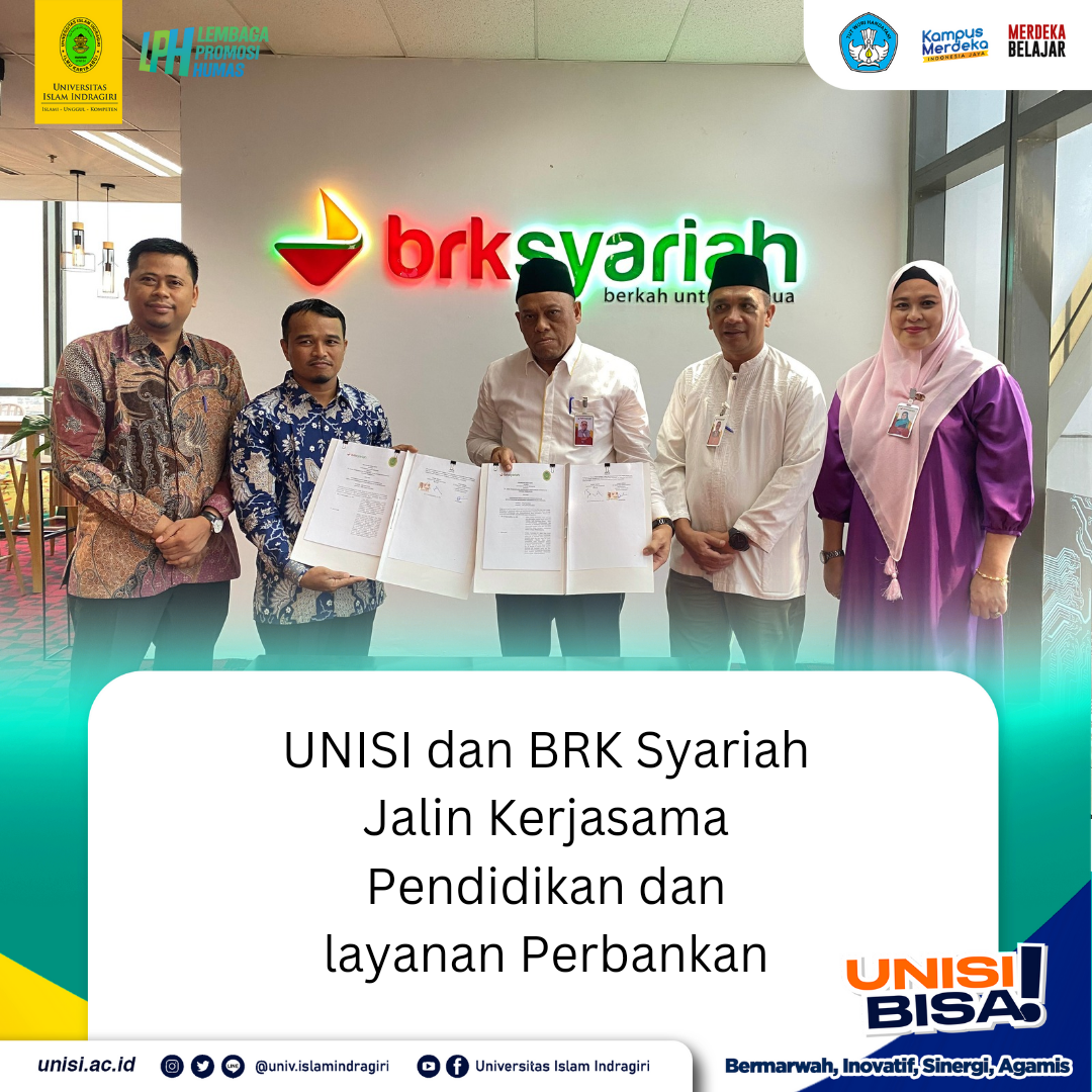 UNISI dan BRK Syariah Jalin Kerja Sama Pendidikan dan Layanan Perbankan