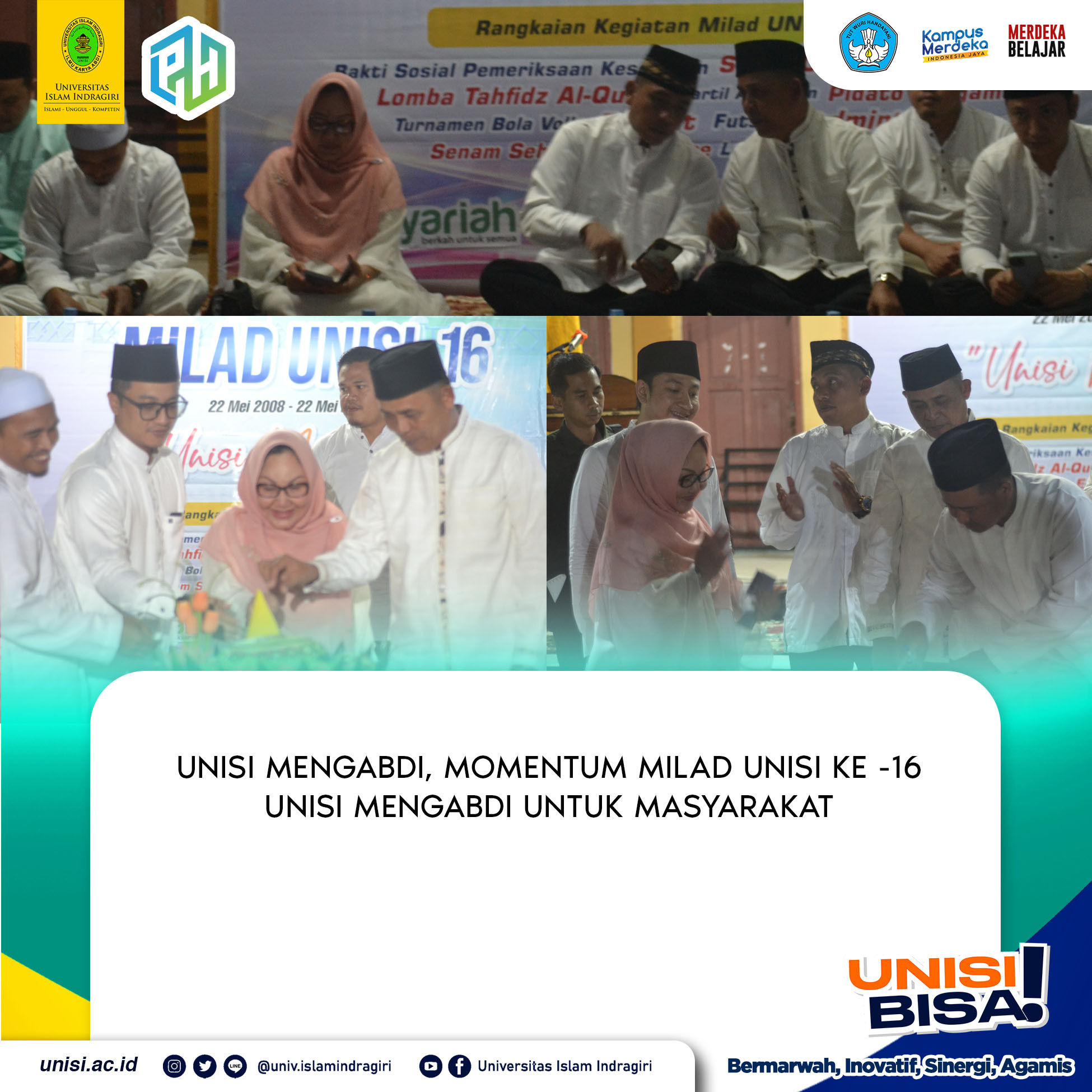 Unisi Mengabdi, Momentum Milad Unisi ke-16 Unisi Mengabdi untuk Masyarakat
