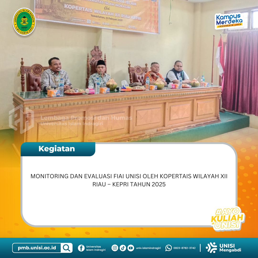 Monitoring dan Evaluasi FIAI Unisi oleh Kopertais Wilayah XII Riau–Kepri Tahun 2025