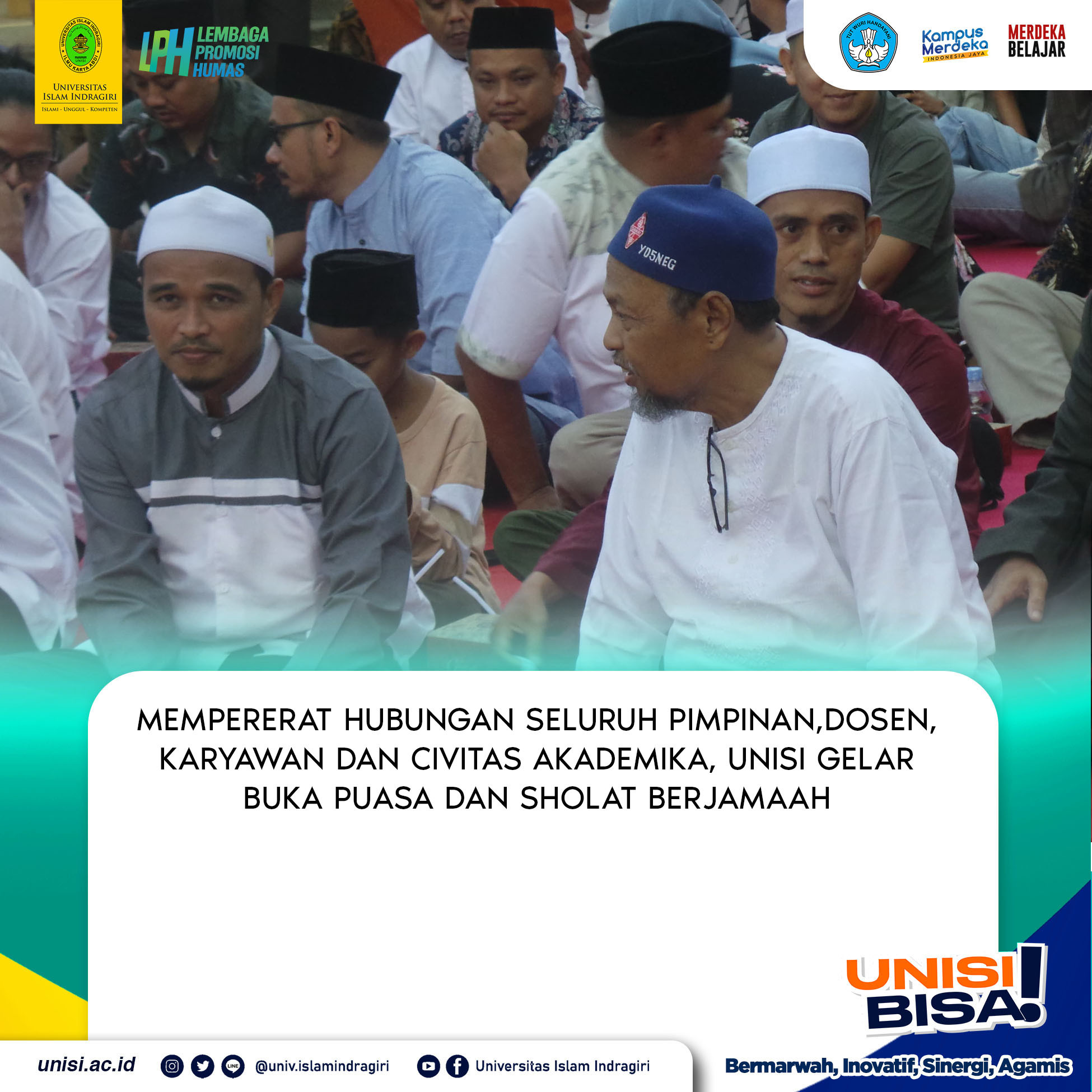 Mempereat Hubungan Seluruh Pimpinan, Dosen, Karyawan dan Civitas Akademika, Unisi Gelar Buka Puasa dan Sholat Berjamaah