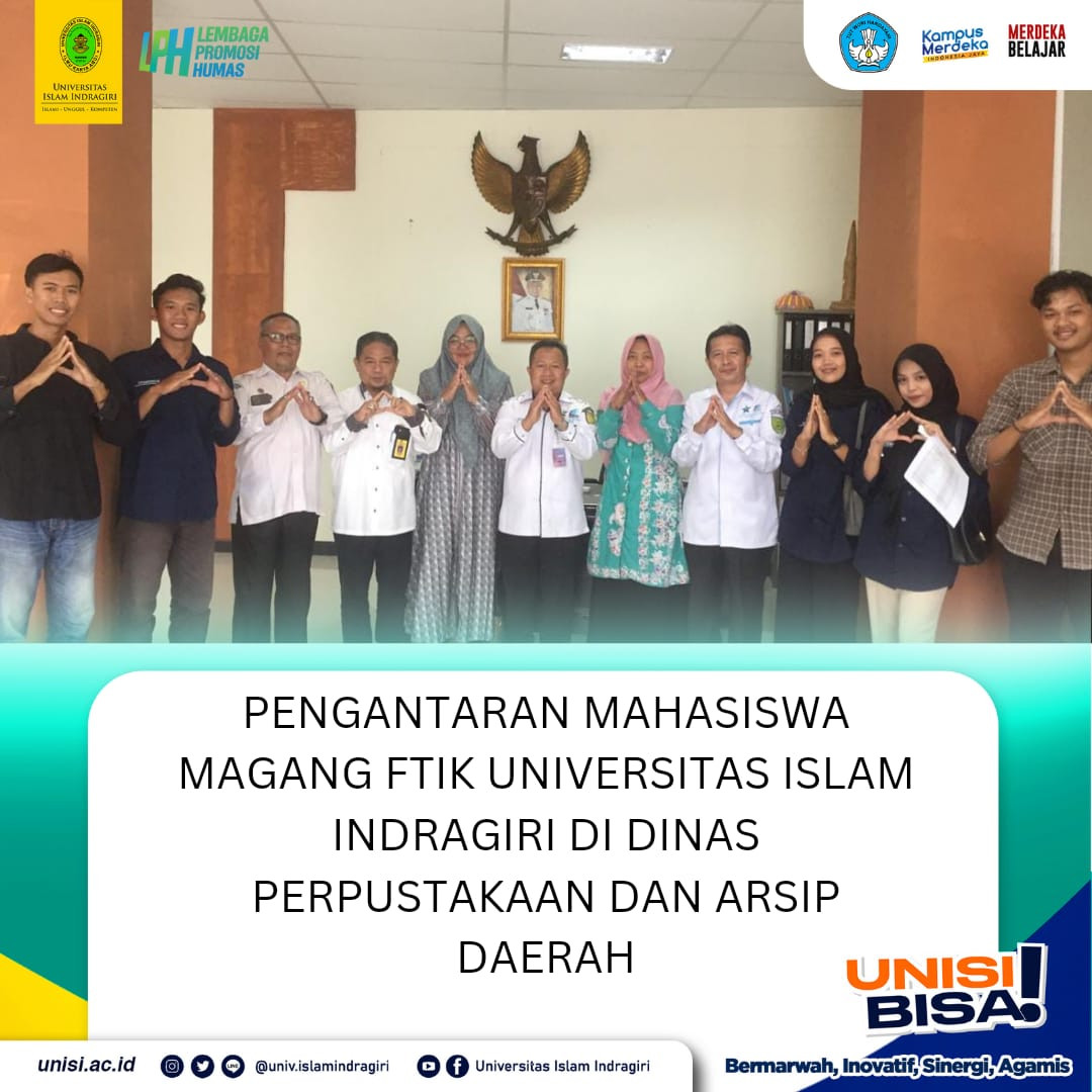 Pengantaran Mahasiswa Magang FTIK Universitas Islam Indragiri di Dinas Perpustakaan dan Arsip Daerah