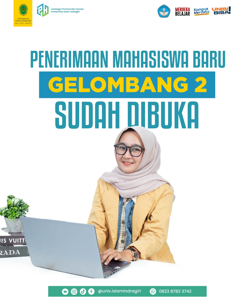 Unisi kembali membuka pendaftaran Mahasiswa Baru Gelombang 2 tahun ajaran 2024/2025