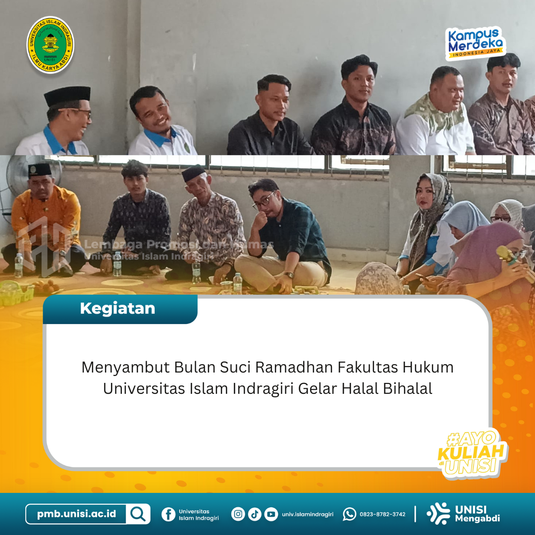 Menyambut Bulan Suci Ramadhan Fakultas Hukum Unisi Gelar Halal Bihalal