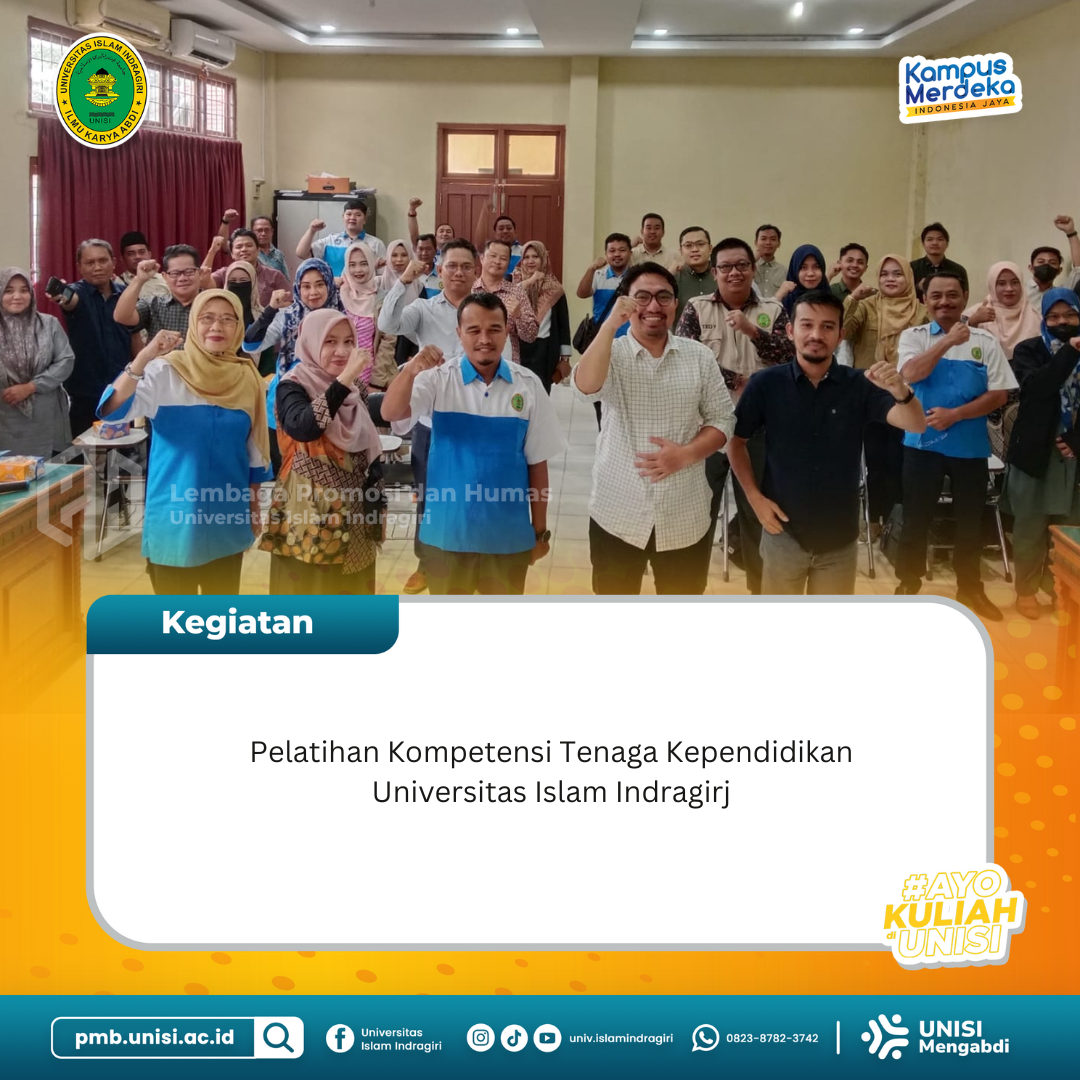 Pelatihan Kompetensi Tenaga Kependidikan Universitas Islam Indragiri