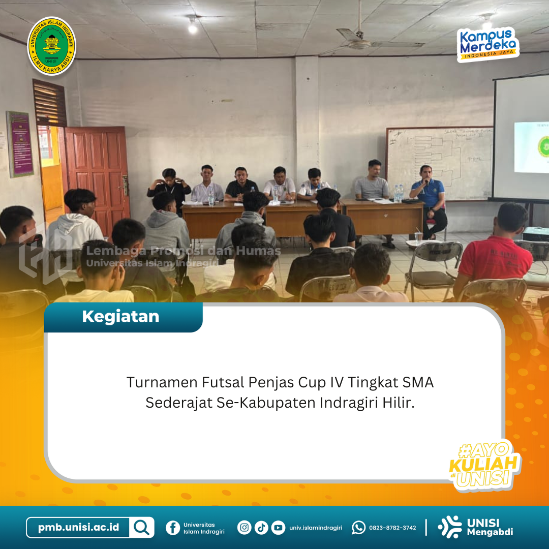 Turnamen Futsal Penjas Cup IV Tingkat SMA Sederajat Se-Kabupaten Indragiri Hilir.