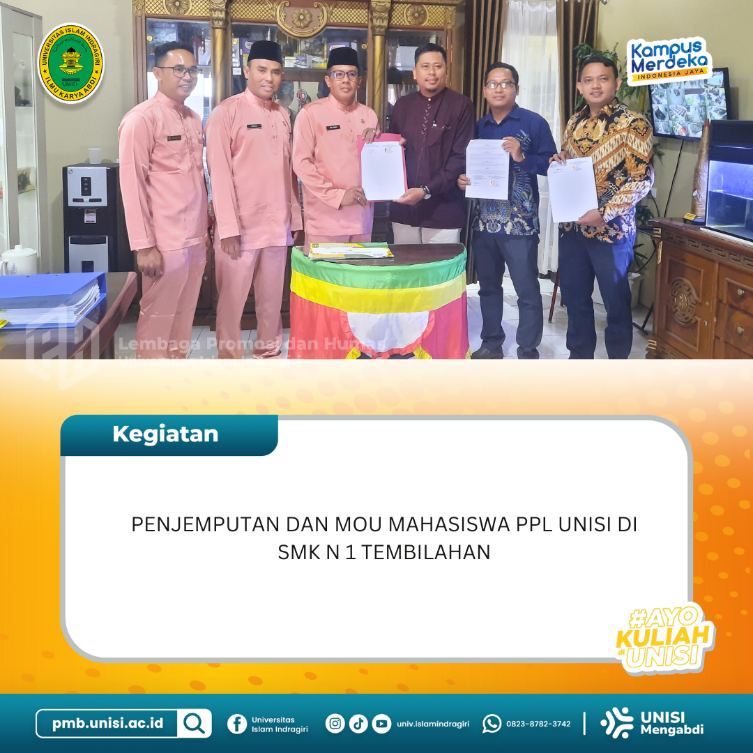 Penjemputan dan MoU Mahasiswa PPL Unisi di SMK N 1 Tembilahan