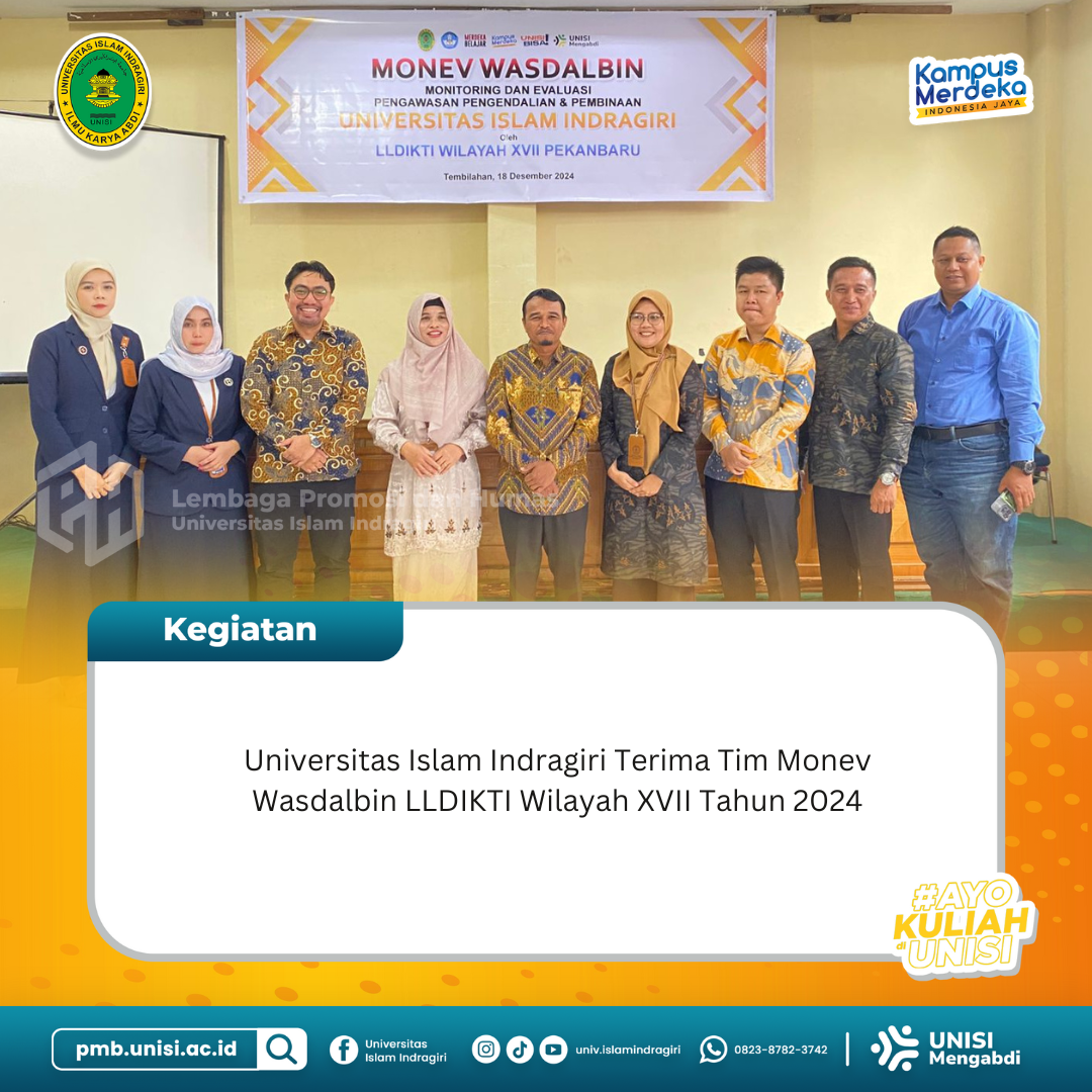 Universitas Islam Indragiri Terima Tim Monev Wasdalbin LLDIKTI Wilayah XVII Tahun 2024