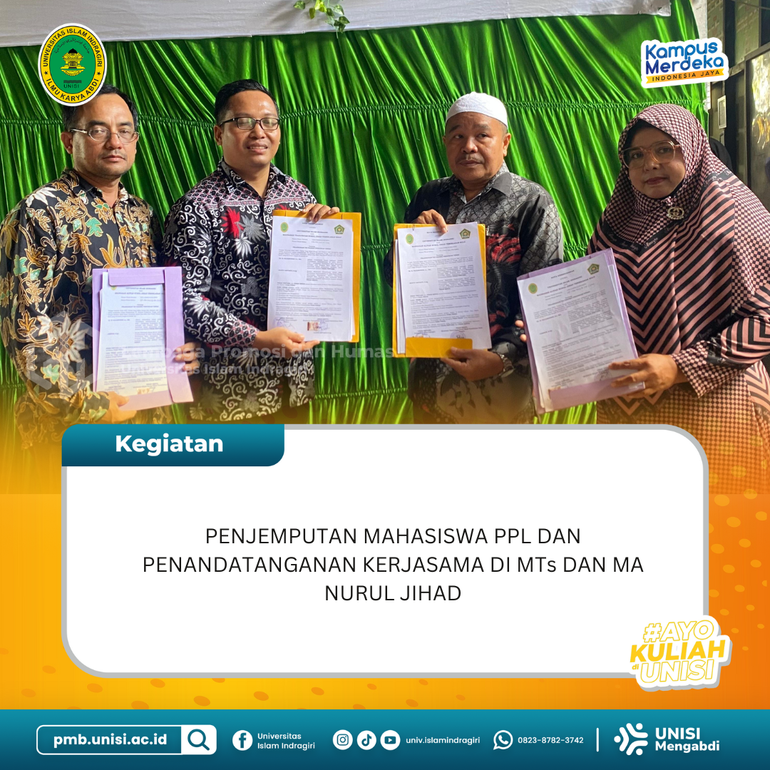 Penjemputan Mahasiswa PPL dan Penandatanganan Kerjasama di MTs dan MA Nurul Jihad