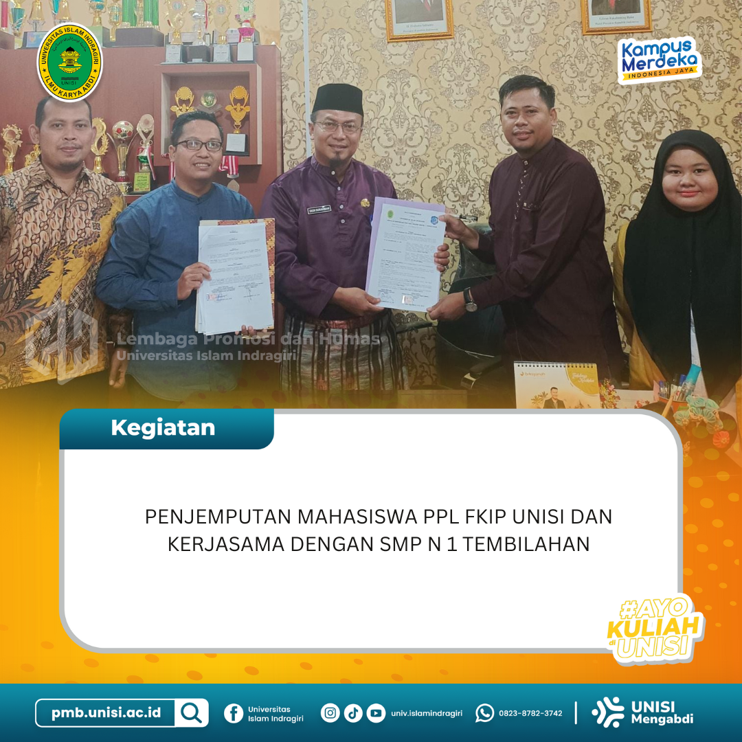 Penjemputan Mahasiswa PPL FKIP Unisi dan Kerjasama Dengan SMP N 1 Tembilahan