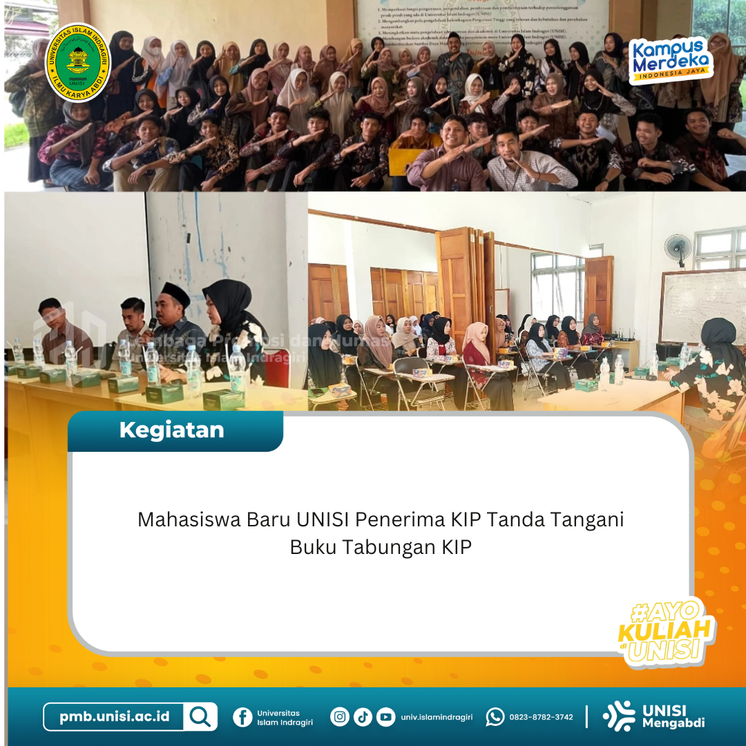Mahasiswa Baru Unisi Penerima KIP Tanda Tangani Buku Tabungan KIP