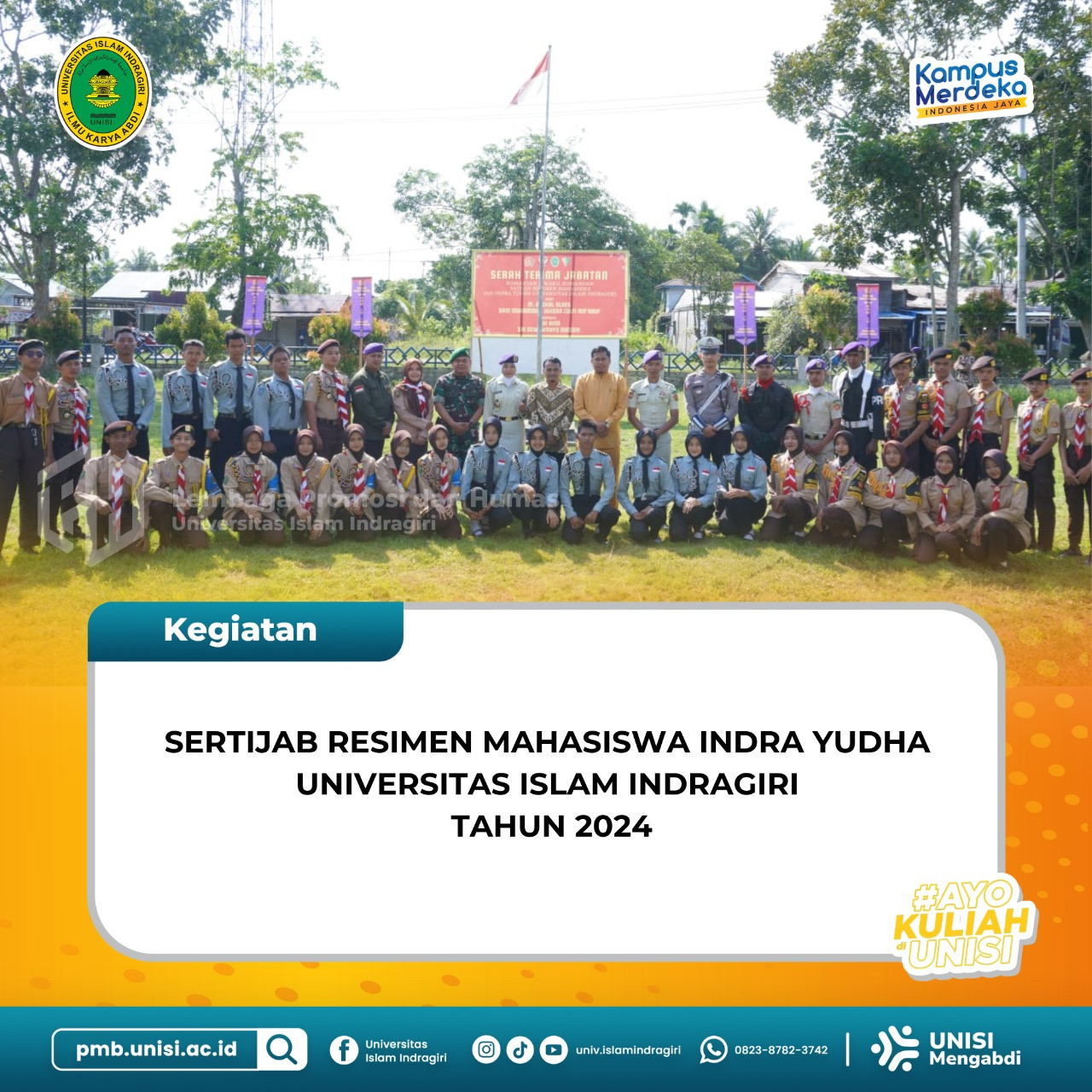 Sertijab Resimen Mahasiswa Indra Yudha Universitas Islam Indragiri Tahun 2024