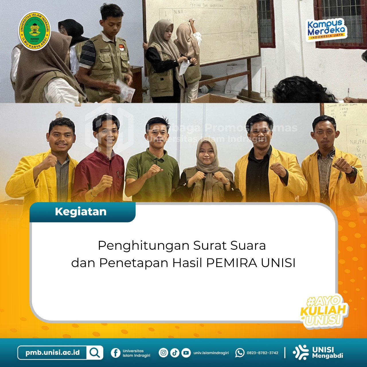 Penghitungan Surat Suara dan Penetapan Hasil Pemira Unisi