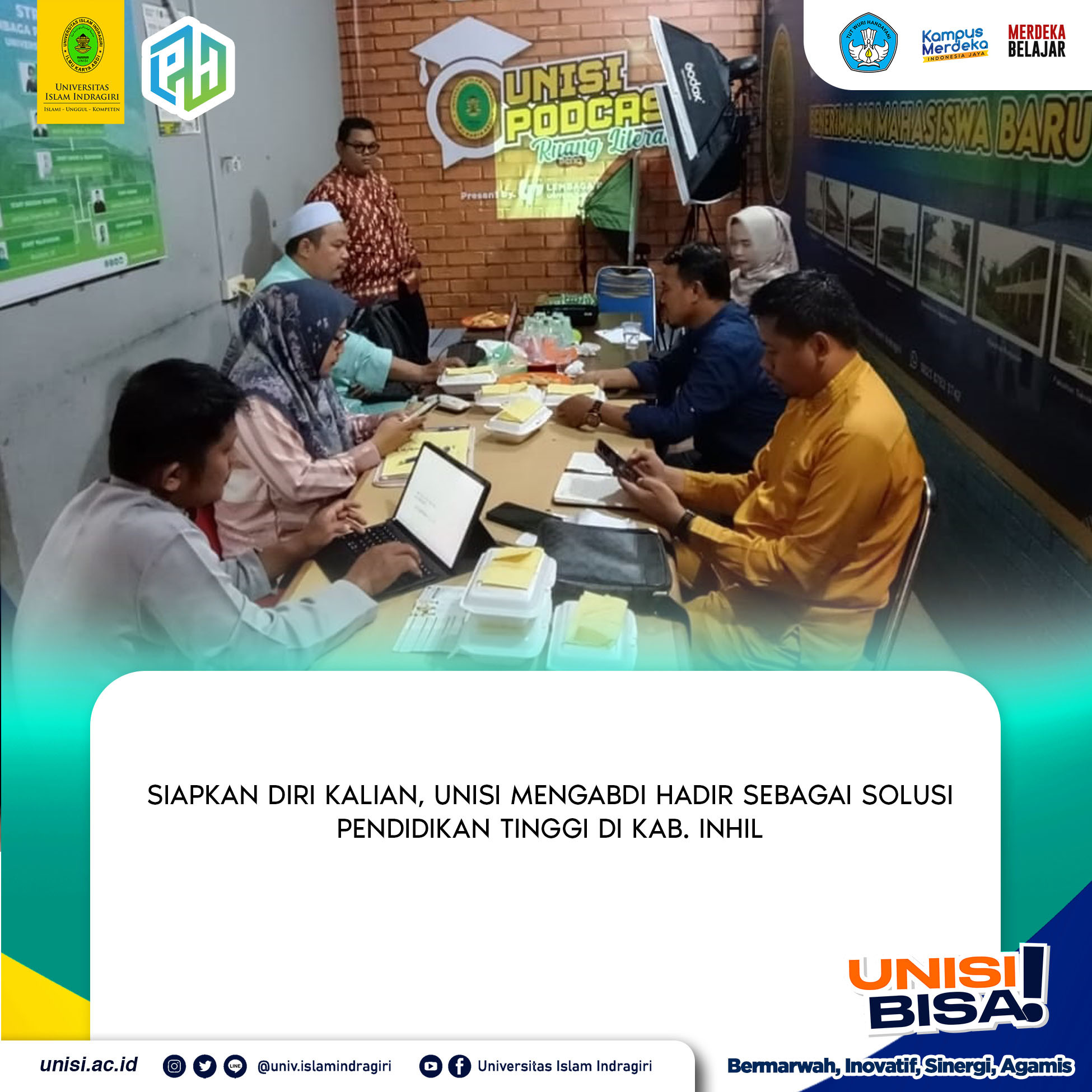 Siapkan Diri Kalian, UNISI Mengabdi Hadir sebagai Solusi Pendidikan Tinggi di Kab. Inhil