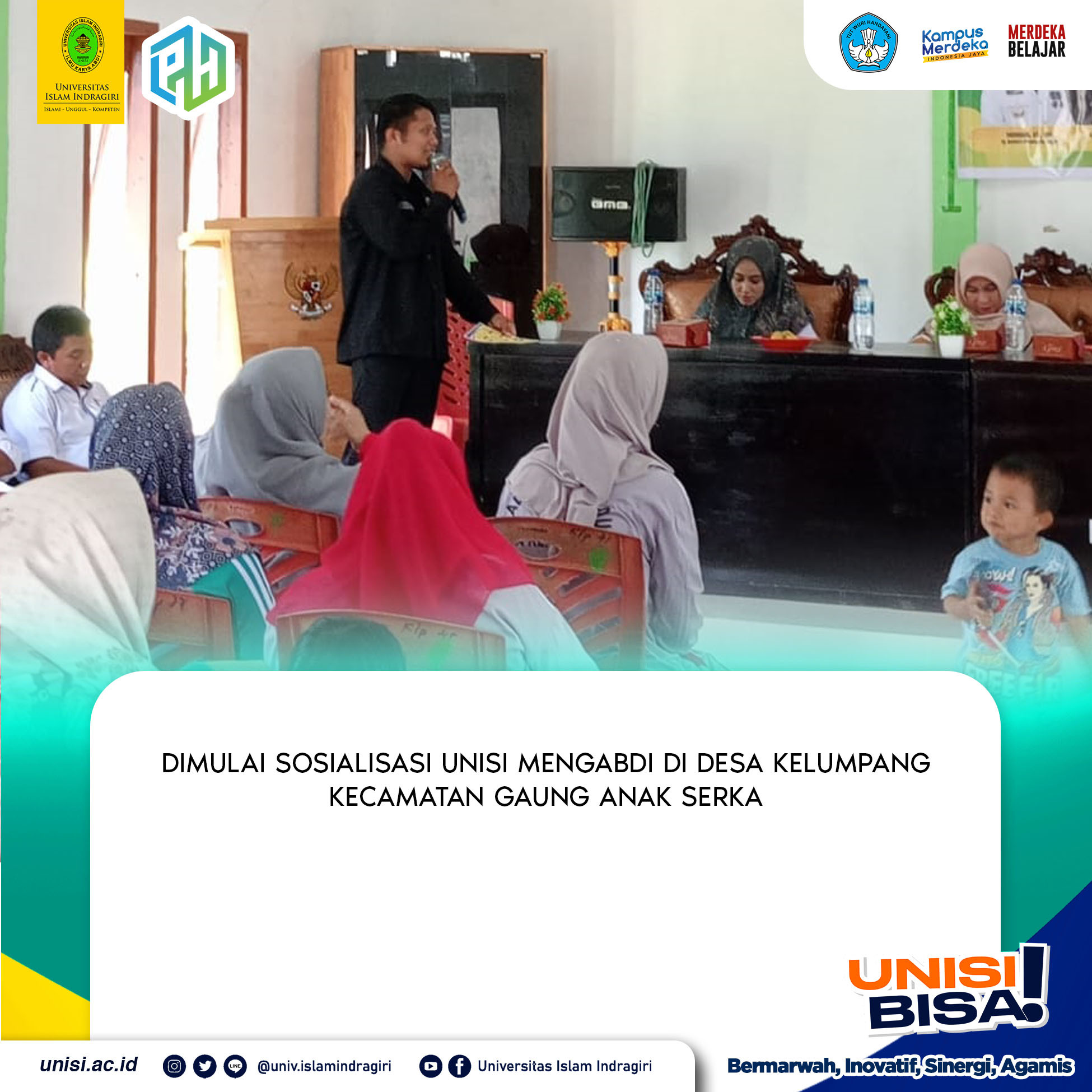 Dimulai Sosialisasi UNISI Mengabdi di Desa Kelumpang Kecamatan Gaung Anak Serka